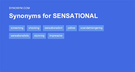 sensational synonym.